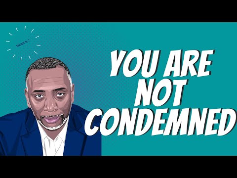 There Is No Condemnation | Romans 8:33-34