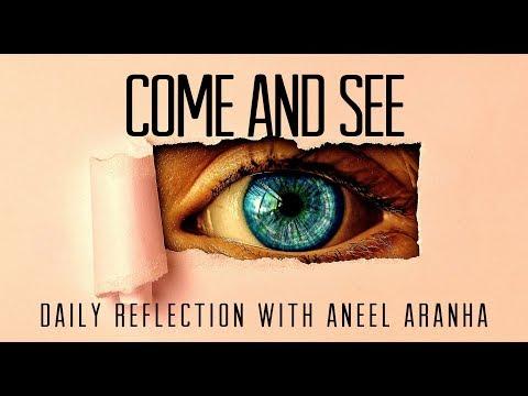 Daily Reflection With Aneel Aranha| John 1:35-42  | January 4, 2019