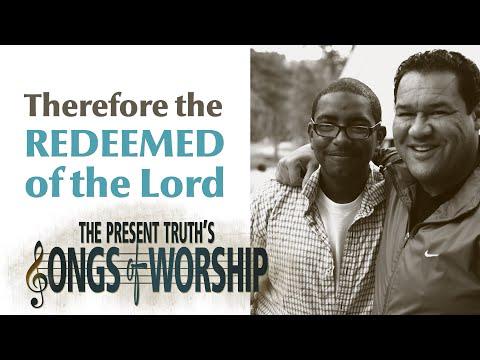 Isaiah 51:11 - Therefore the Redeemed | Songs of Worship | with Stephen D. Lewis