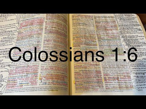 Colossians 1:6 / How To Study Your Bible Series
