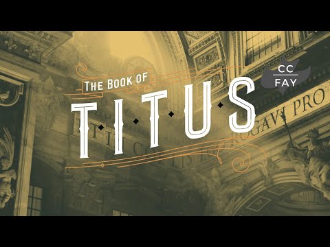 Titus 2:3-6 Healthy Behavior Part II_June 7 2020