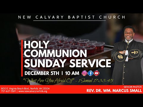 Worship Service:  What Are You Afraid Of   1Samuel 17: 33-45