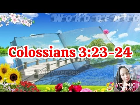 Colossians 3:23-24 || Word of God