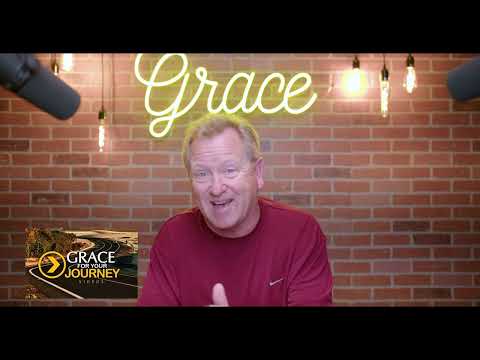 Ep 265 - Grace For Your Journey - 1 Kings 6: 11-13
