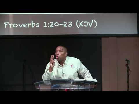 Proverbs 1:  20 - 23
