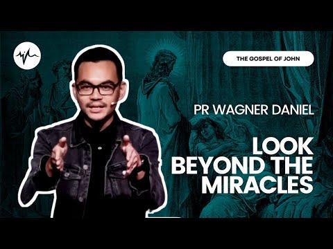 Look Beyond The Miracles (John 6:1-15) | Pr Wagner Daniel | SIBLife Online