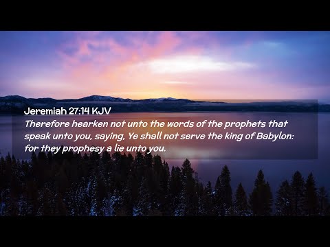 Jeremiah 27:14-15:  A Quick Look