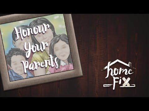 Honour your Parents [Exodus 20:12]
