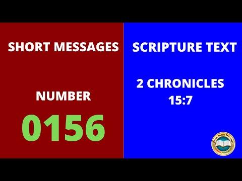 SHORT MESSAGE (0156) ON 2 CHRONICLES 15:7