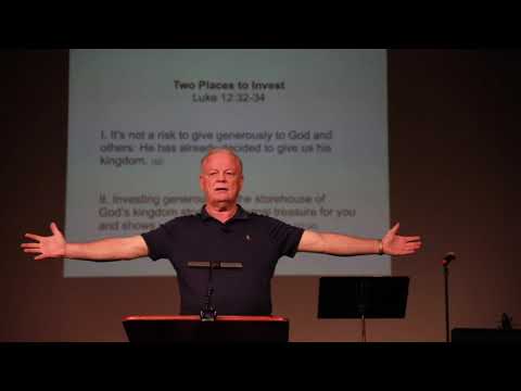 "Two Places to Invest" || Luke 12:32-34 || Dr. Tim Cole || 11.22.2020