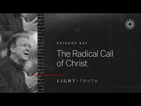 The Radical Call of Christ