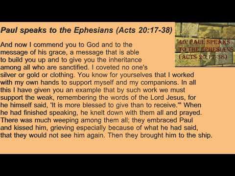 40. Paul Speaks to the Ephesian Elders (Acts 20:17-38)