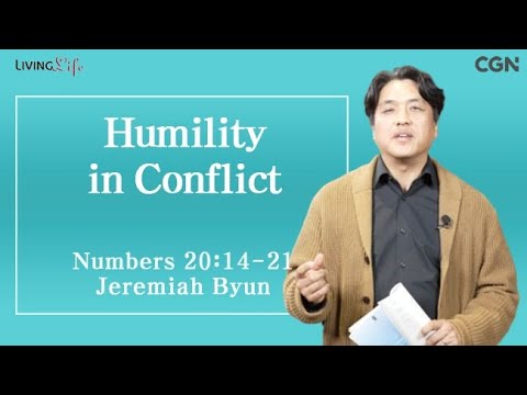 Humility in Conflict (Numbers 20:14-21) Living Life 05/07/2025 Daily Devotional Bible Study