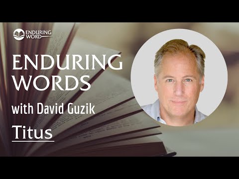 What Grace Teaches - Titus 2:11-12