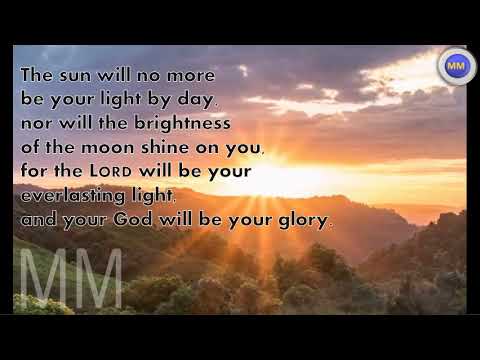 1 May 2021 / TODAY’S BIBLE VERSE / Isaiah 60:19