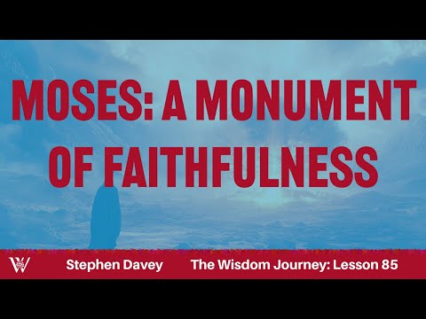 Lesson 85: A Final Blessing (Deuteronomy 32:48-34:12)