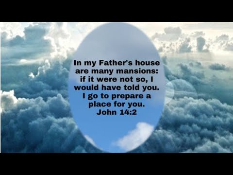 (Scripture Song) John 14:2,3 - In My Father's House || He is Coming Soon (Rapture Dream)