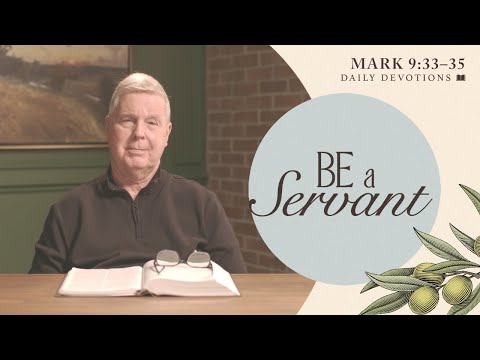 Be a Servant │ Mark 9:33–35 | Pastor Jim Cymbala | The Brooklyn Tabernacle