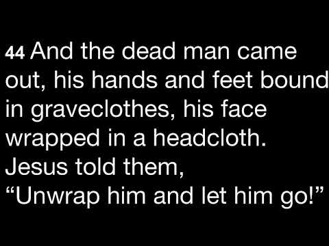 Bible Verse Of The Day (October 3, 2017): John 11:43-44