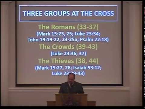 The Crucifixion of Jesus - Part 1 (Matthew 27:33-44)