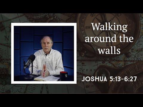 Lesson 89: The Battle of Jericho (Joshua 5:13-6:27)