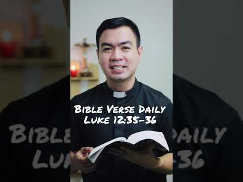 BIBLE VERSE DAILY | LUKE 12:35-36 #bible #bibleversedaily #catholic #devotion