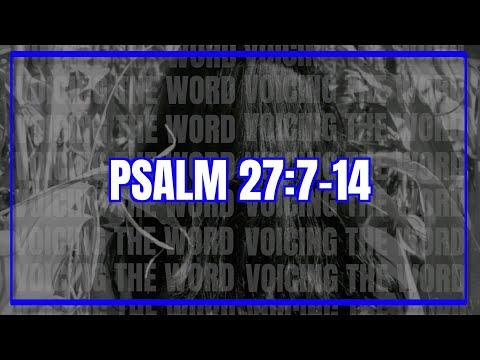Psalm 27:7-14
