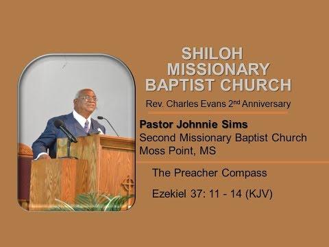 Rev. Johnnie Sims, The Preacher Compass, Ezekiel 37: 11 - 14 (KJV)