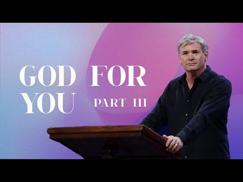 God For You - Part 3 (Romans 5:6-11)