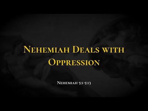 Nehemiah Deals with Oppression - Holy Bible, Nehemiah 5:1-5:13