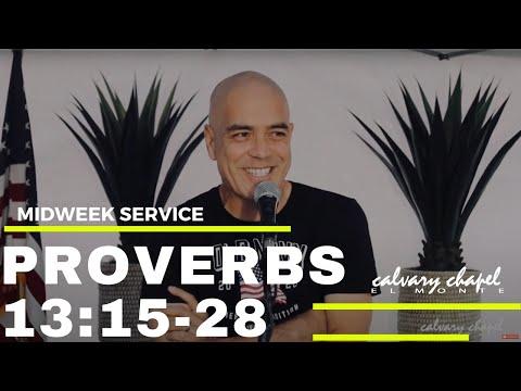 Proverbs 13:15-28 - Midweek Service || 7PM