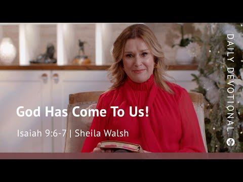 God Has Come to Us! | Isaiah 9:6–7 | Our Daily Bread Video Devotional