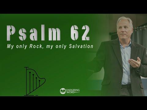 Psalm 62 - My Only Rock, My Only Salvation