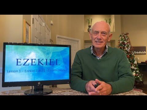Lifeway's Explore the bible series: Ezekiel 3:8-21 Lesson  for December 5, 2021