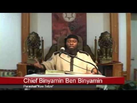 Chief Binyamin Ben Binyamin-Parashat "Kee Tetze" Deuteronomy.21:10-25:19
