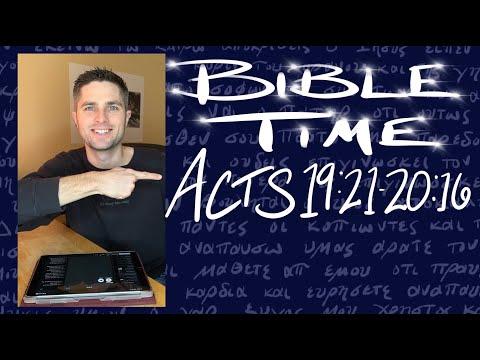 Bible Time // Acts 19:21 - 20:16