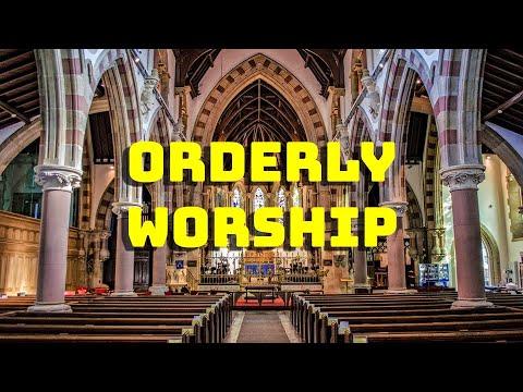 Orderly Worship (1Corinthians 14:26-40)