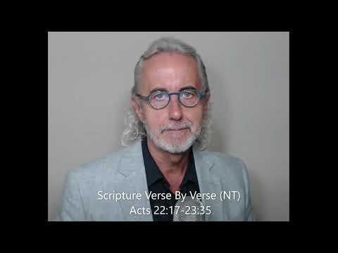 Scripture Verse By Verse (NT) Acts 22:17-23:35