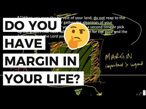 Do You have Margin in your Life? - Leviticus 19:9-10 | Scripture Study