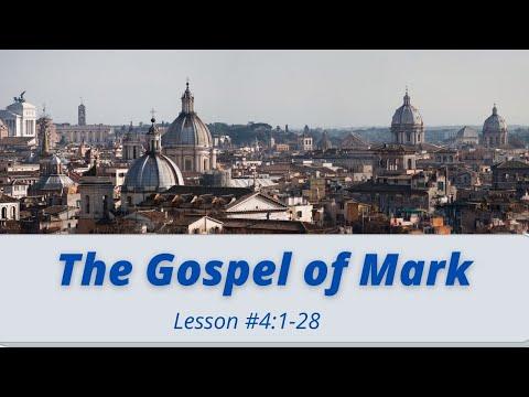 The Gospel of Mark - Lesson #4: Mark 2:1-28