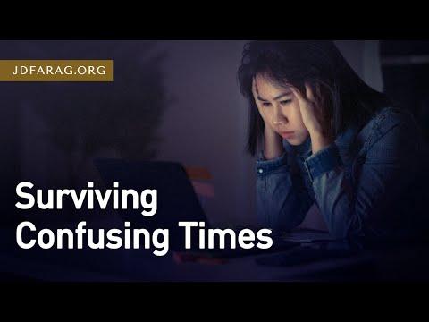 Surviving Confusing Times - 2 Timothy 3:14-17 – January 24th, 2021