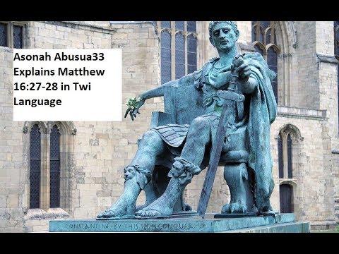 Asonah Abusua33 Fully Explains Matthew 16:27-28 (Has Judgement Day Already Happened)