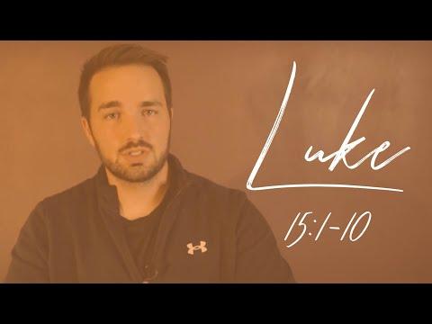 Luke 15:1-10 - The Parable of the Lost Sheep and the Lost Coin