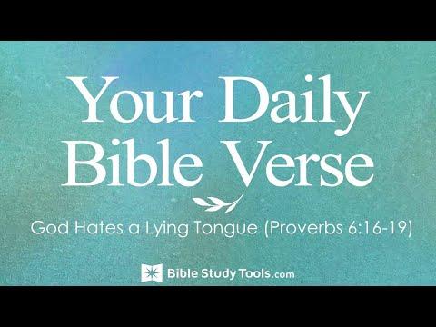 God Hates a Lying Tongue (Proverbs 6:16-19)