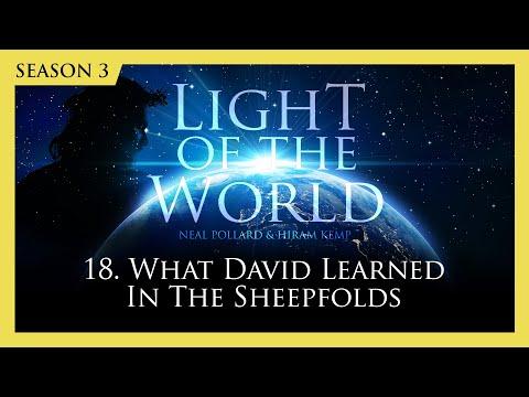 Light of the World (Season 3) | 18. What David Learned in the Sheepfolds