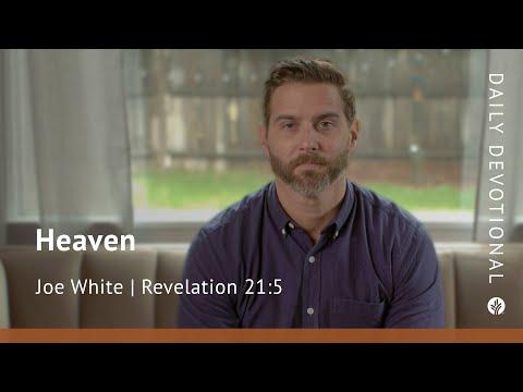 Heaven | Revelation 21:5 | Our Daily Bread Video Devotional