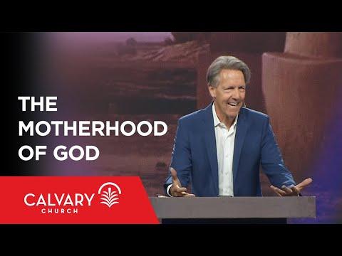 The Motherhood of God - Isaiah 66:6-13 - Skip Heitzig