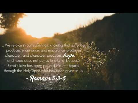 Devotion - "Hope" (Romans 5:3-5)