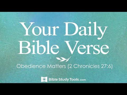 Obedience Matters (2 Chronicles 27:6)