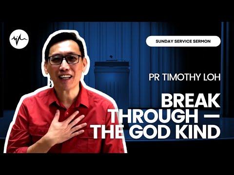 Breakthrough— The God Kind (Exodus 3 : 1 - 15) | Pr Timothy Loh | SIBLife Online